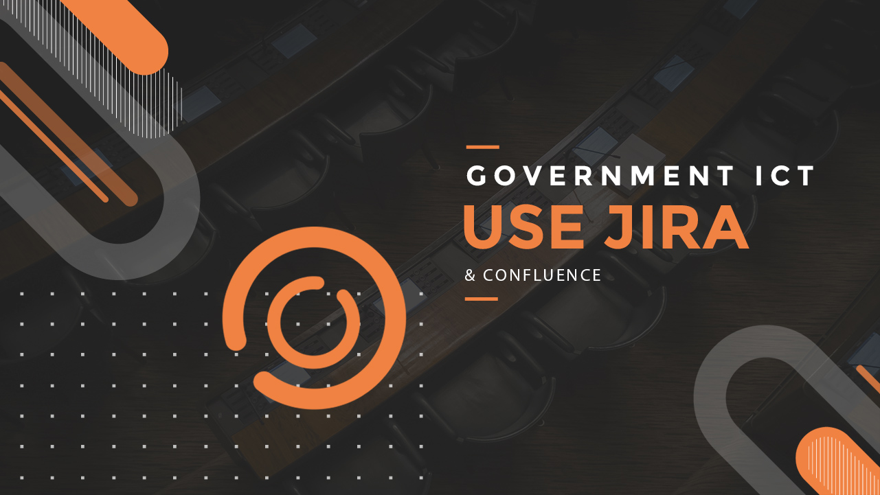 Government-ICT-USE-JIRA-Confliuence