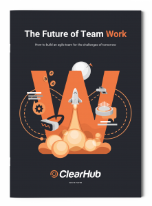 The future of Team Work at ClearHub