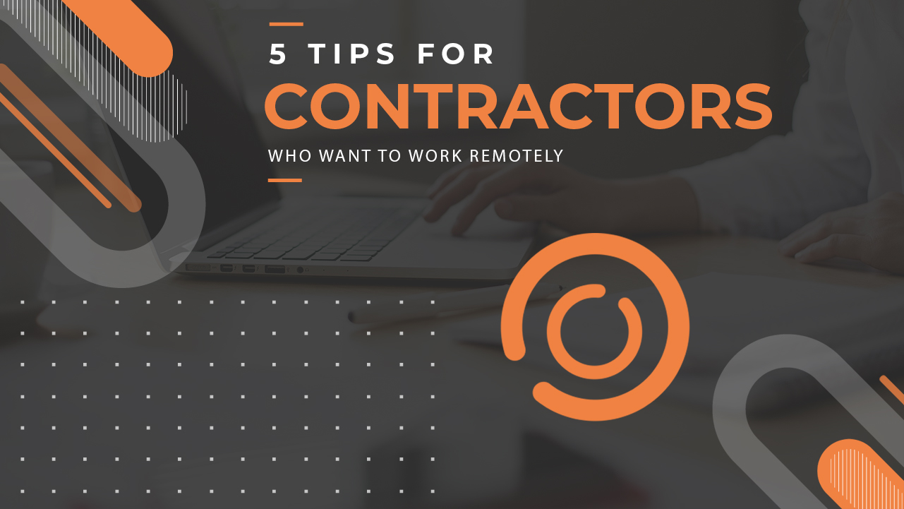 5 TIPS FOR CONTRACTORS