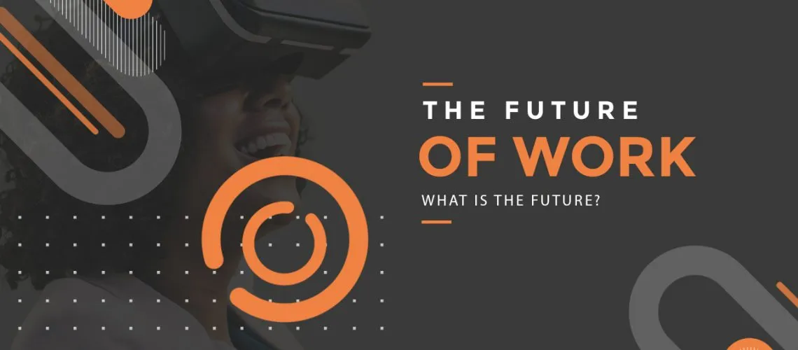 The-Future-of-Work-What-is-the-future